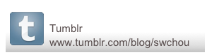 ￼
Tumblr
www.tumblr.com/blog/swchou